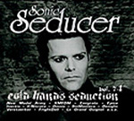 Sonic Seducer Cold Hands Seduction Vol. 74